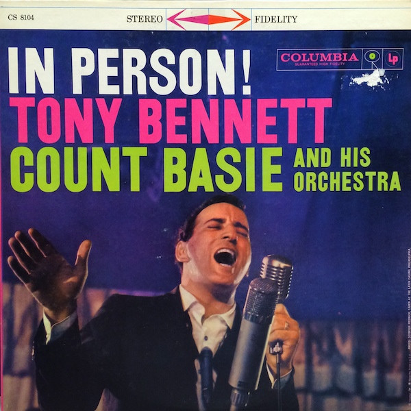 Tony Bennett With Count Basie And His Orchestra* - In Person! (LP, Album)