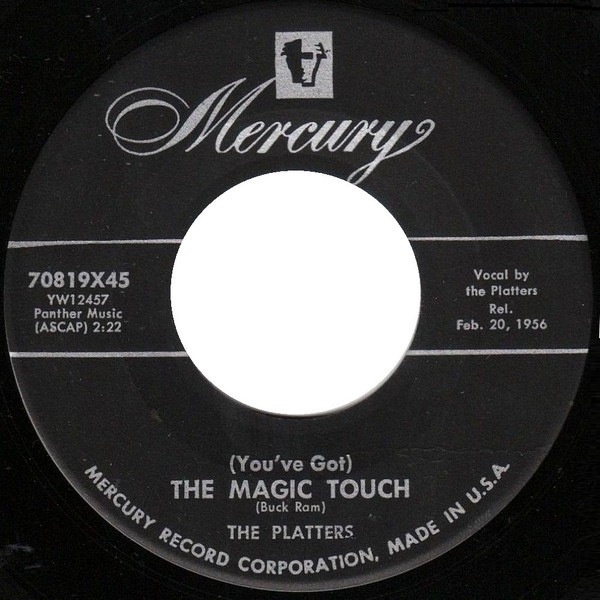 The Platters - (You've Got) The Magic Touch / Winner Take All - Mercury - 70819X45 - 7", Single 1142383490