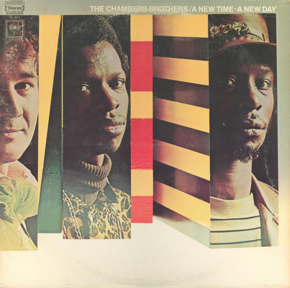 The Chambers Brothers - A New Time - A New Day - Columbia - CS 9671 - LP, Album 1142391421