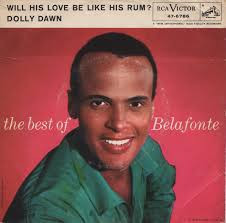 Harry Belafonte - Will His Love Be Like His Rum / Dolly Dawn - RCA Victor - 47-6786 - 7" 1142409842