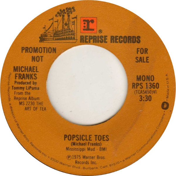 Michael Franks - Popsicle Toes (7", Mono, Promo)