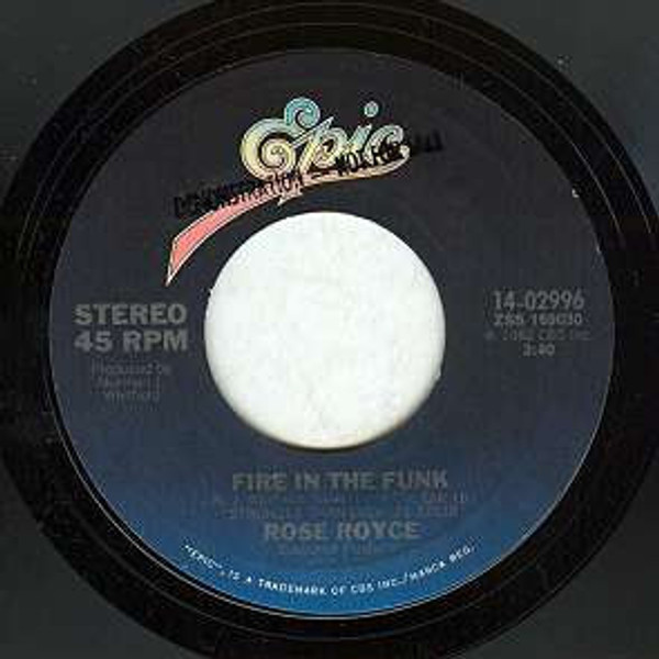Rose Royce - Fire In The Funk / Still In Love (7")