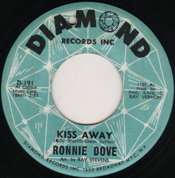 Ronnie Dove - Kiss Away - Diamond Records Inc - D-191 - 7" 1144859632
