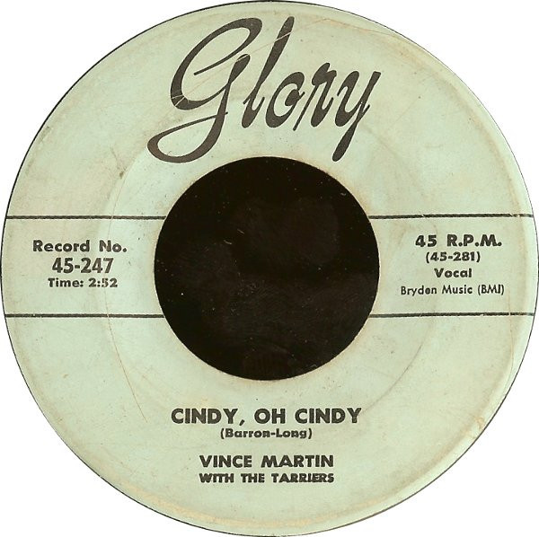 Vince Martin With The Tarriers - Cindy, Oh Cindy / Only If You Praise The Lord (7")