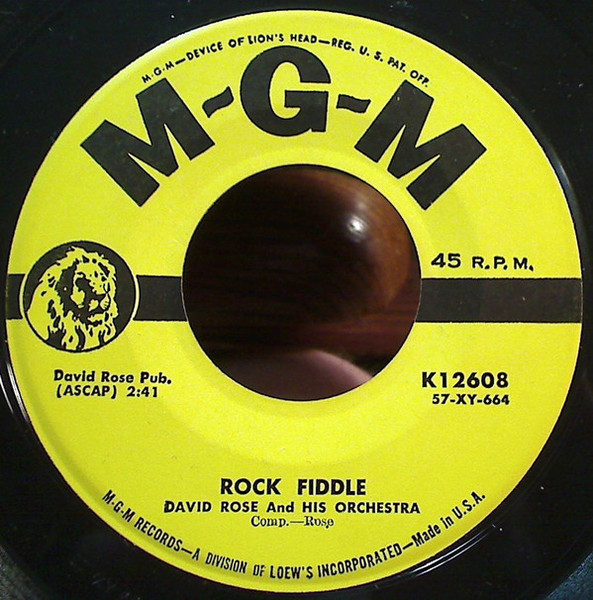 David Rose & His Orchestra - Rock Fiddle / Swinging Shepherd Blues - MGM Records - K12608 - 7", Single 1146419142