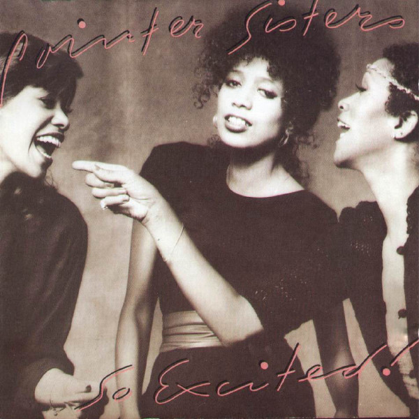 Pointer Sisters - So Excited! (LP, Album, RE)