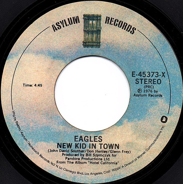 Eagles - New Kid In Town - Asylum Records - E-45373 - 7", Single, PRC 1146767104