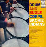 Various, Skokie Indians - Drum And Bugle Corps. Skokie Indians (LP, Album)