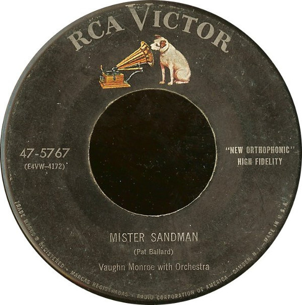 Vaughn Monroe And His Orchestra - Mister Sandman / They Were Doin' The Mambo - RCA Victor - 47-5767 - 7" 1146813504