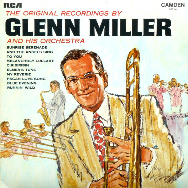 Glenn Miller And His Orchestra - The Original Recordings - RCA Camden - CDS 1004 - LP, Comp 1149000398