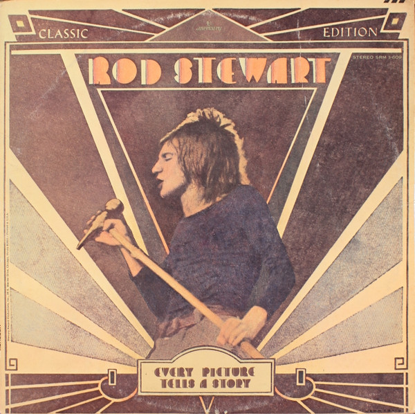 Rod Stewart - Every Picture Tells A Story - Mercury - SRM-1-609 - LP, Album, Roc 1149030143