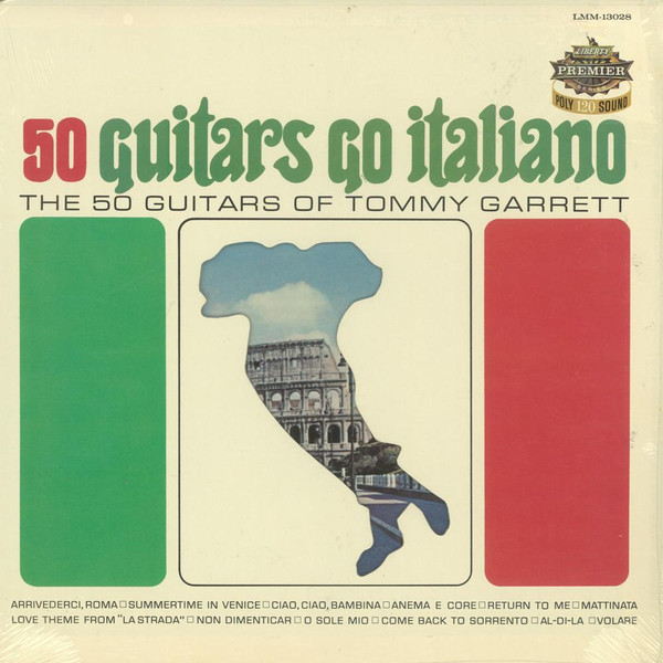 The 50 Guitars Of Tommy Garrett - 50 Guitars Go Italiano (LP, Mono)