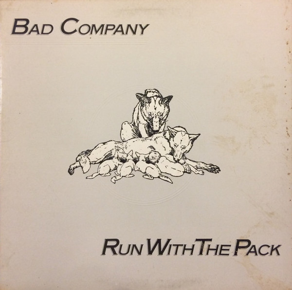 Bad Company (3) - Run With The Pack  (LP, Album, Club, RE, CRC)