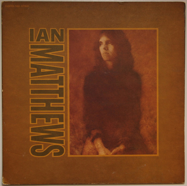 Ian Matthews* - Valley Hi (LP, Album, Pit)