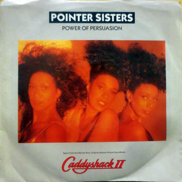 Pointer Sisters - Power Of Persuasion (7")