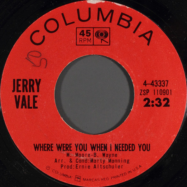 Jerry Vale - Where Were You When I Needed You - Columbia - 4-43337 - 7" 1154475970