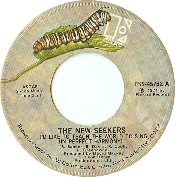 The New Seekers - I'd Like To Teach The World To Sing (In Perfect Harmony) - Elektra - EKS-45762 - 7", Single 1154478046