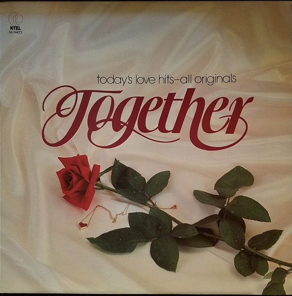Various - Together - Today's Love Hits - All Originals - K-Tel - NU 9470 - LP, Comp, 19  1154505870