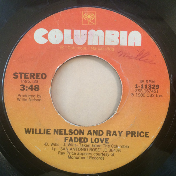 Willie Nelson And Ray Price - Faded Love - Columbia - 1-11329 - 7", Single, Styrene, Ter 1154509265