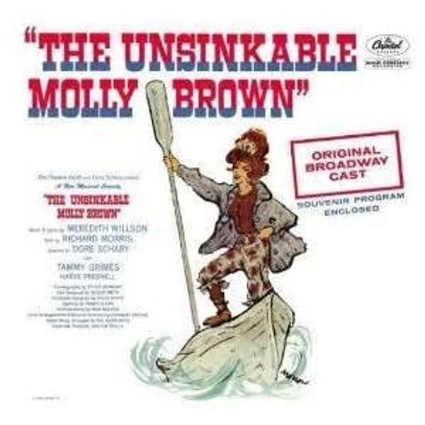 Meredith Willson - The Unsinkable Molly Brown - Original Broadway Cast  - Capitol Records, Capitol Records - WAO1509, WAO-1509 - LP, Album, Mono 1154921254