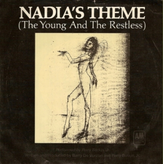 Perry Botkin, Jr.* - Nadia's Theme (The Young And The Restless) (7", Single, Styrene, Mon)