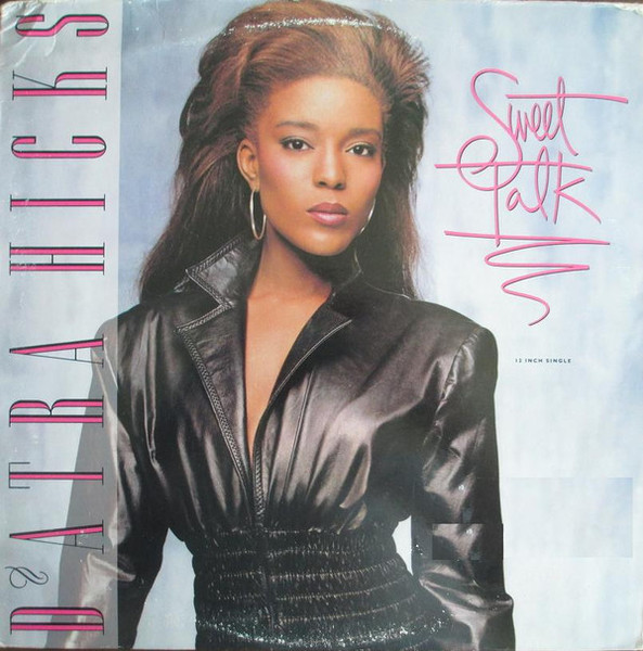 D'atra Hicks - Sweet Talk (12", Single)