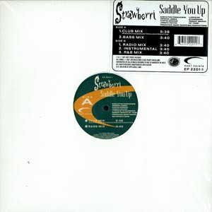Strawberri - Saddle You Up (12")