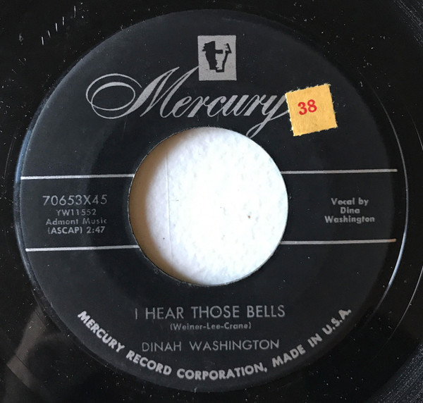 Dinah Washington - I Hear Those Bells / The Cheat - Mercury - 70653X45 - 7", Single, Mono 1155923200