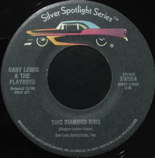 Gary Lewis & The Playboys - This Diamond Ring / My Hearts Symphony (7", Single, RE, Lab)