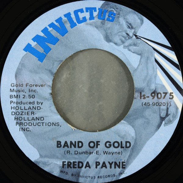 Freda Payne - Band Of Gold - Invictus - Is-9075 - 7", Single, Win 1156433377