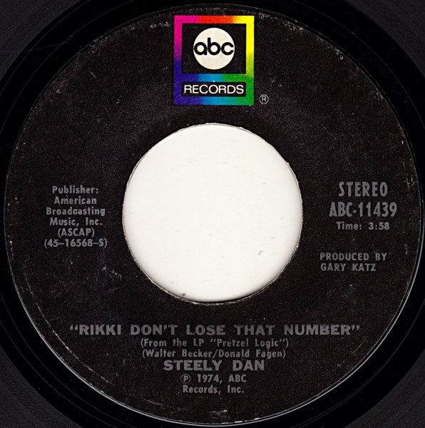 Steely Dan - Rikki Don't Lose That Number - ABC Records - ABC-11439 - 7", Single, Styrene 1157574968