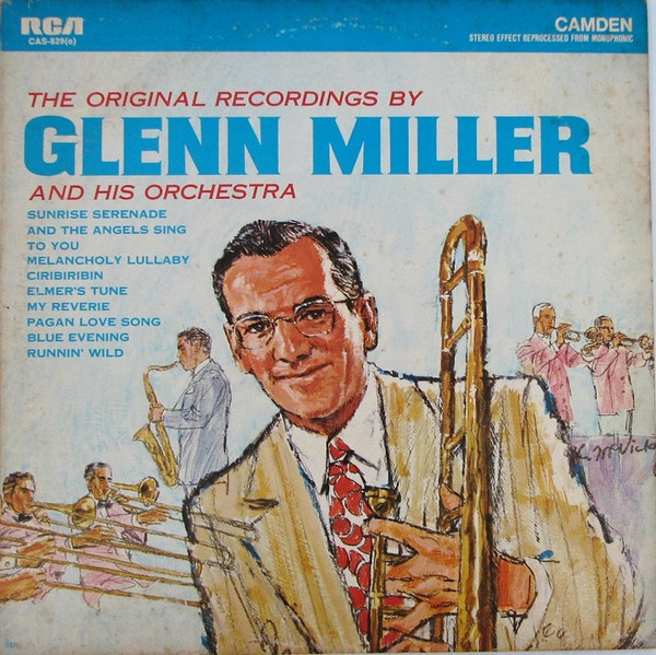 Glenn Miller And His Orchestra - The Original Recordings (LP, Comp, RE, RM, Ind)