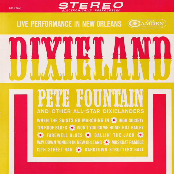 Pete Fountain - Dixieland (Live Performance In New Orleans) - RCA Camden - CAS 727(e) - LP, Album 1157743103