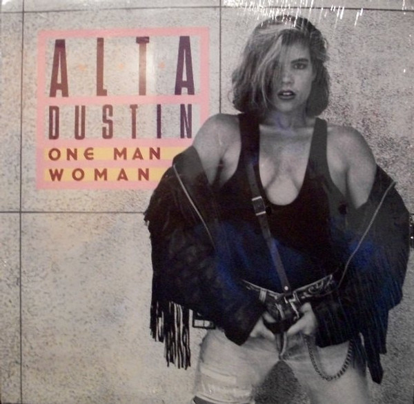 Alta Dustin - One Man Woman - Atlantic - 0-86442 - 12" 1158530151