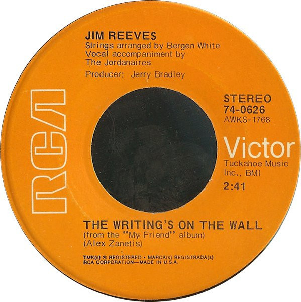 Jim Reeves - The Writing's On The Wall - RCA Victor - 74-0626 - 7" 1158929180