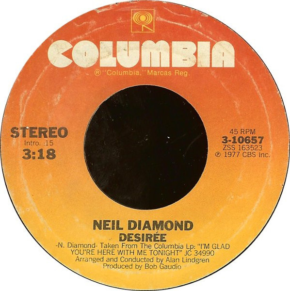 Neil Diamond - Desirée / Once In A While - Columbia - 3-10657 - 7", Single, Ter 1158930196