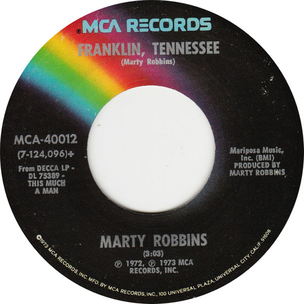 Marty Robbins - Franklin, Tennessee / Walking Piece Of Heaven - MCA Records - MCA-40012 - 7", Single 1158950051