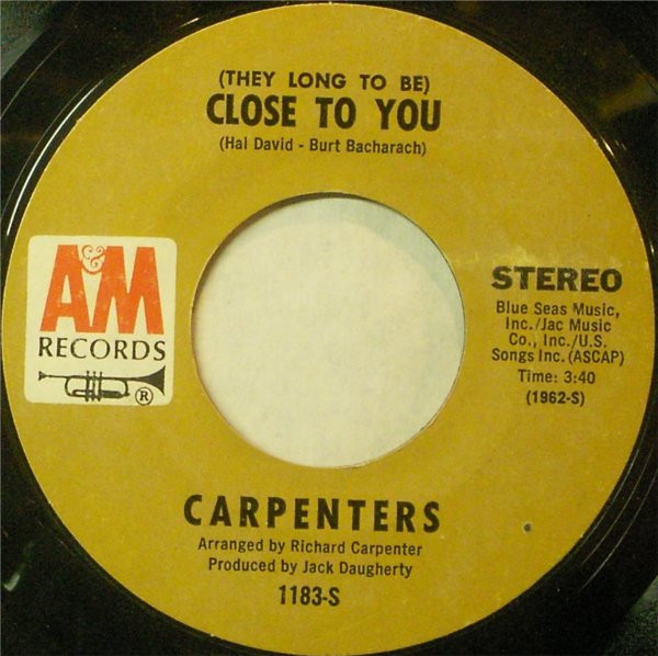 Carpenters - (They Long To Be) Close To You - A&M Records - 1183-S - 7" 1158954202