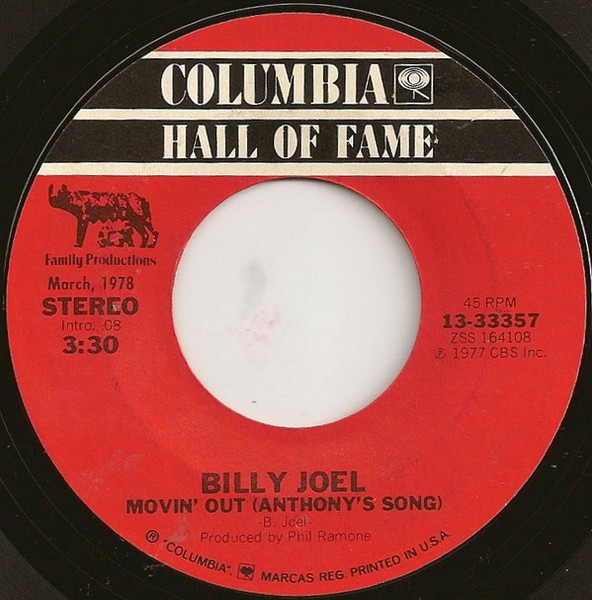 Billy Joel - Movin' Out (Anthony's Song) / Just The Way You Are - Columbia, Family Productions - 13-33357 - 7", RE 1160504998