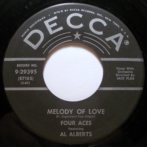 The Four Aces Featuring Al Alberts - Melody Of Love - Decca - 9-29395 - 7", Single 1160550422