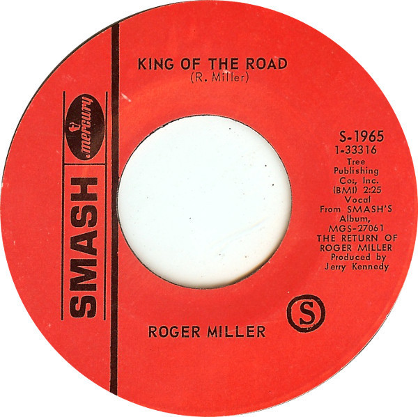 Roger Miller - King Of The Road / Atta Boy Girl - Smash Records (4) - S-1965 - 7", Single, RE 1160565208