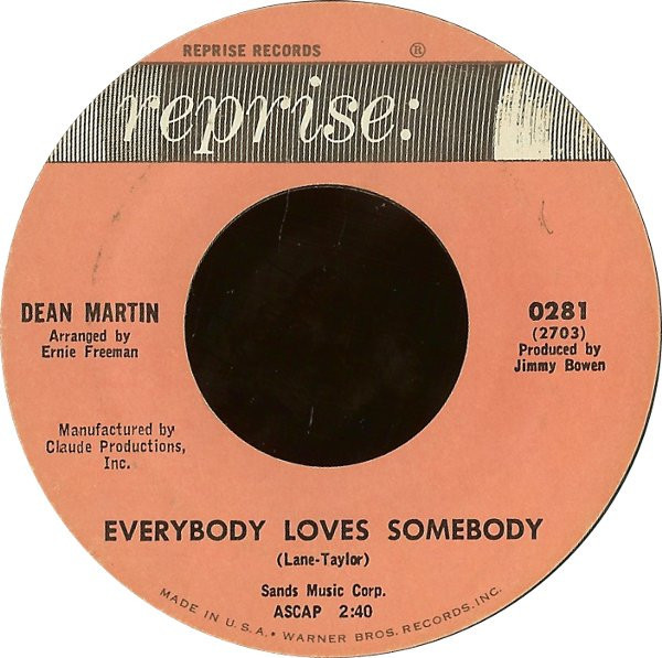 Dean Martin - Everybody Loves Somebody / A Little Voice - Reprise Records - 281 - 7", Single, Styrene 1160605571