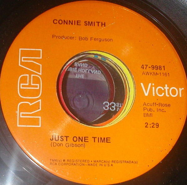 Connie Smith - Just One Time / Don't Walk Away (7", Single)