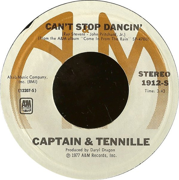 Captain And Tennille - Can't Stop Dancin' - A&M Records - 1912-S - 7", Styrene, Pit 1161406028