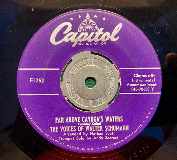 The Voices Of Walter Schumann - Far Above Cayuga's Waters / I'm Always Chasing Rainbows - Capitol Records - F1752 - 7", Single 1161643766