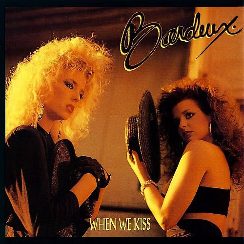 Bardeux - When We Kiss (12")