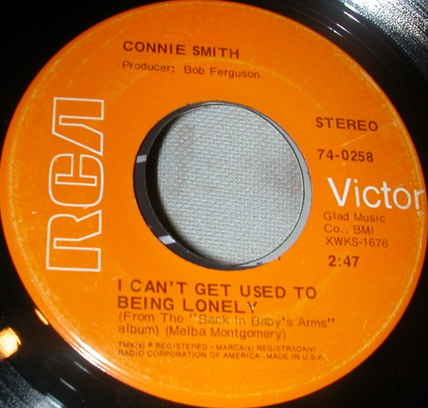Connie Smith - I Can't Get Used To Being Lonely - RCA Victor - 74-0258 - 7" 1162211802