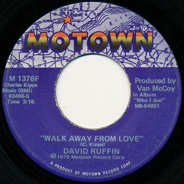 David Ruffin - Walk Away From Love (7", Single)