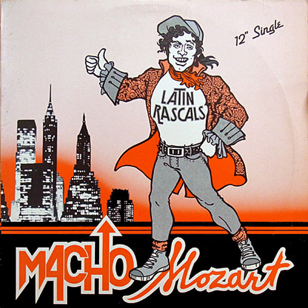 The Latin Rascals - Macho Mozart (12")