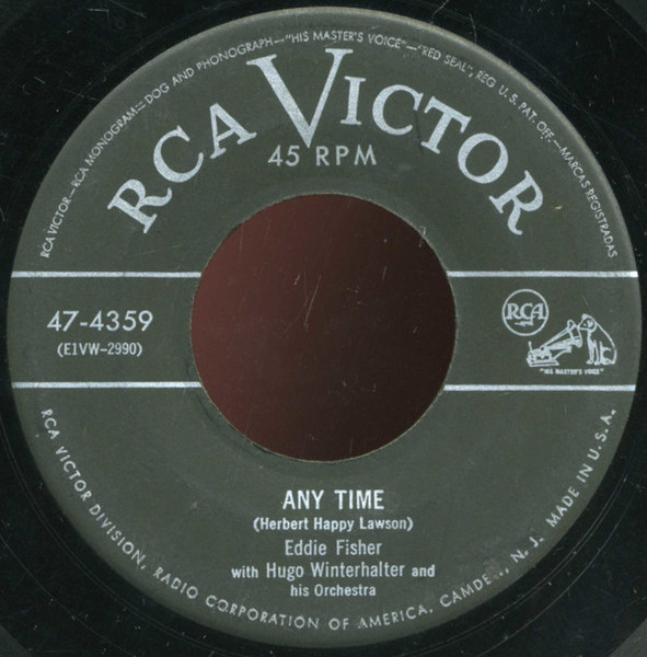 Eddie Fisher With Hugo Winterhalter And His Orchestra* - Any Time / Never Before (7", Single, RP)
